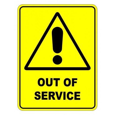 Out Of Service Sign